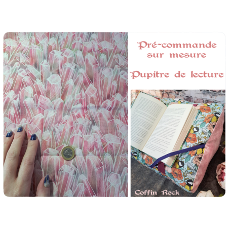 pré-commande cristaux roses - pupitre de lecture